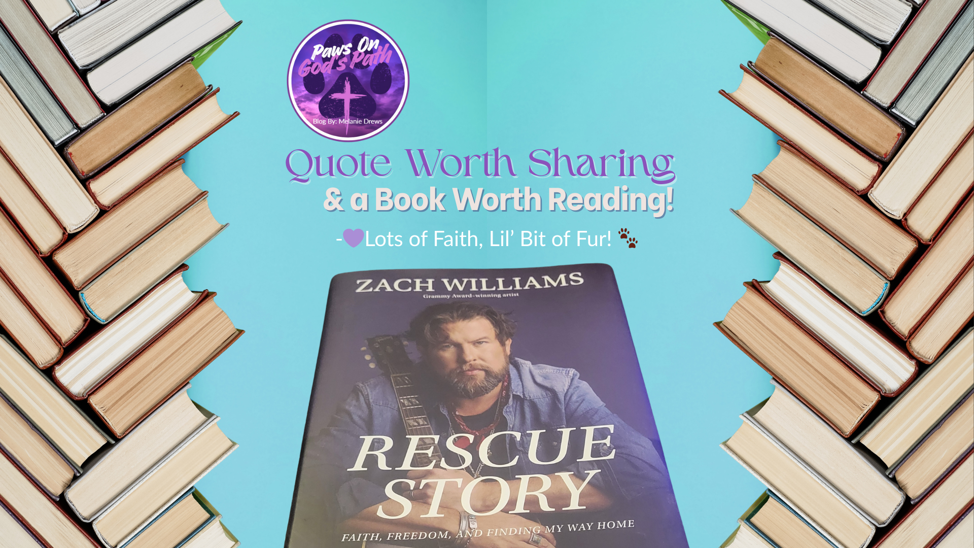 Loving Rescue Story: A Quote Worth Sharing and a Book Worth Reading