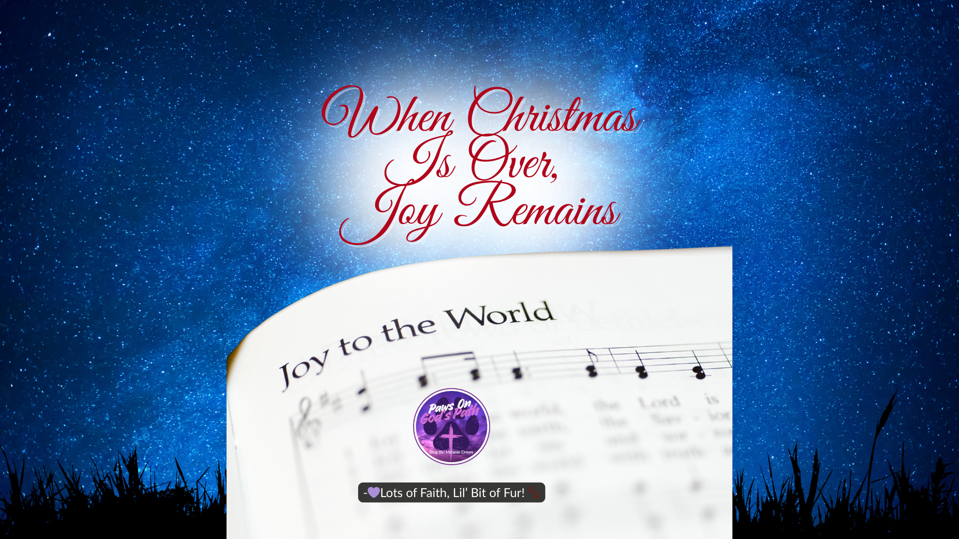 When Christmas Is Over, Joy Remains