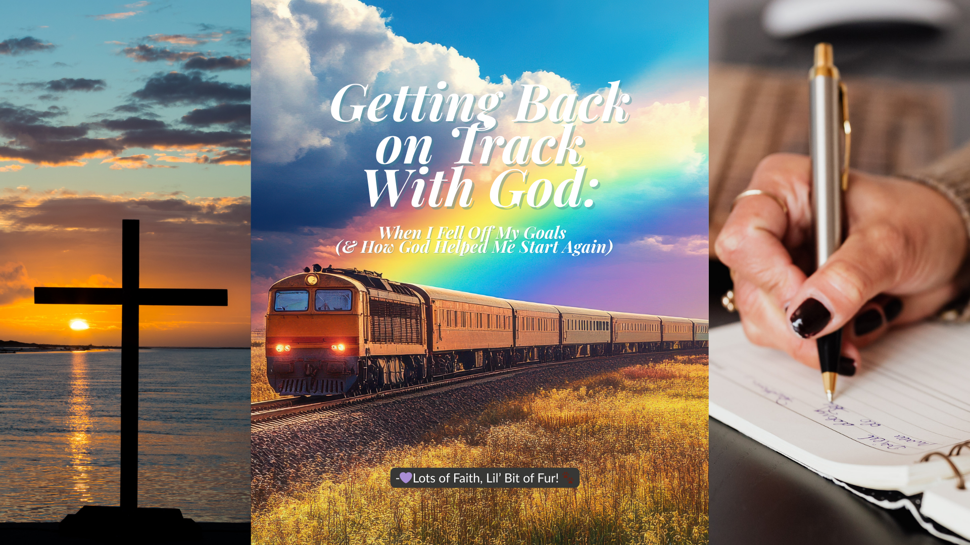 Getting Back on Track With God: When I Fell Off My Goals (And How God Helped Me Start Again)