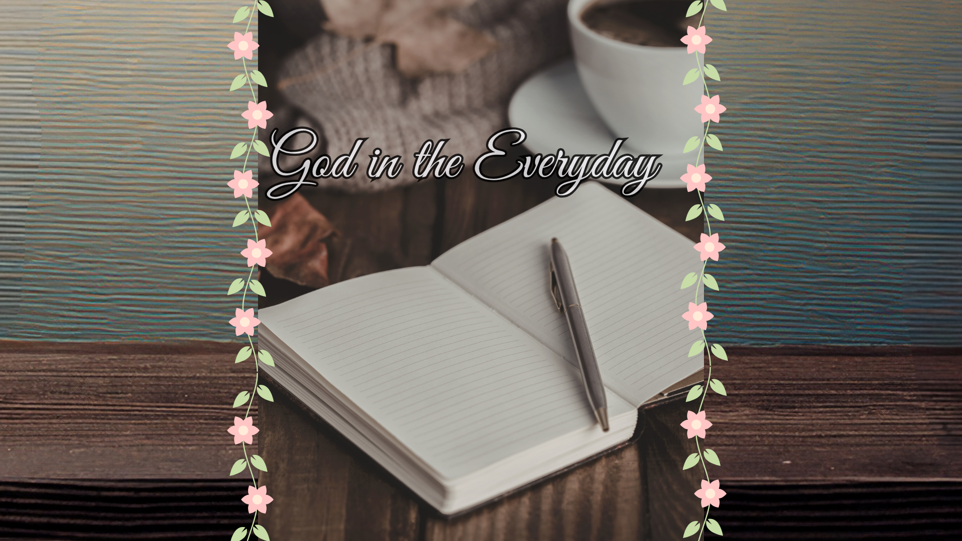 God in the Everyday