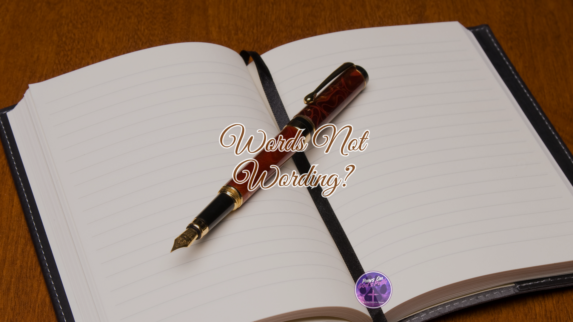 Words Not Wording: Journal Prompts for Days Your Pencil/Keyboard Gets Stuck